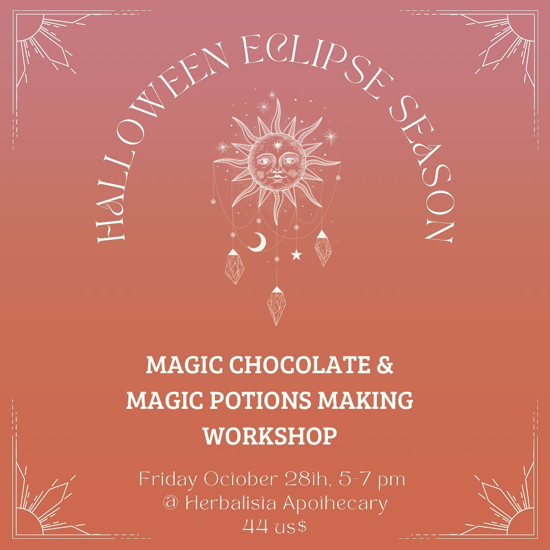 It’s solar & lunar eclipse + Hallow’s Eve +  Day of the Death season aka Witch season. These are highly powerful times and I would like to share with you fun ways that to tap into that green witch in you and discover herbal magic.

In this hands on workshop we will be making a home made chocolate with superfoods, adaptogens, spices, and a touch of mystery. 

We will also be creating and taking home one of the two following potions:

Cash flow potion: alchemize your own concoction to activate Abundance, Confidence, Self belief, and Prosperity. 

Love potion: Create your own potion to attract love or (self-love), increase your charm, and spice up your love life.

Both of the potions can be a crystal charged aura mist, a crystal charged aromatherapy roll-on or a crystal charged massage oil.

Learn about the magical properties of aromatherapy and magical herbs, and how to use them in your day to day life to manifest abundance, love and miracles. We will learn about how to incorporate essential oils, flower essences, herbs and flower baths and oracle cards into your daily rituals.

WHEN: Friday the 28th of October 5-7 pm
WHERE: Herbalista Apothecary 1111 Cabarete main street, by Janet super market
ENERGY EXCHANGE: 44 US$, 
7 spots available only
Reserve yours via DM!
